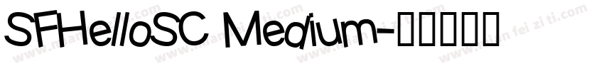 SFHelloSC Medium字体转换